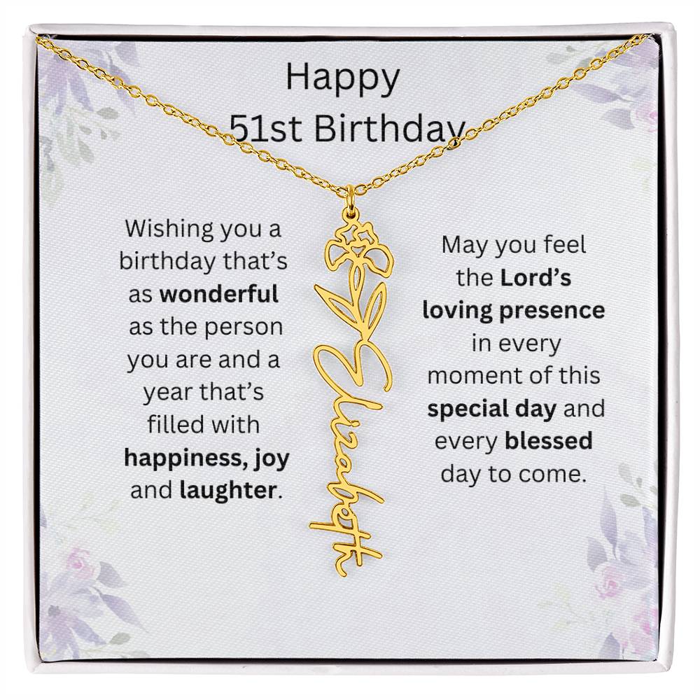 Wishing You Happiness, Joy & Laughter - Happy 51st Birthday | Flower Name Necklace