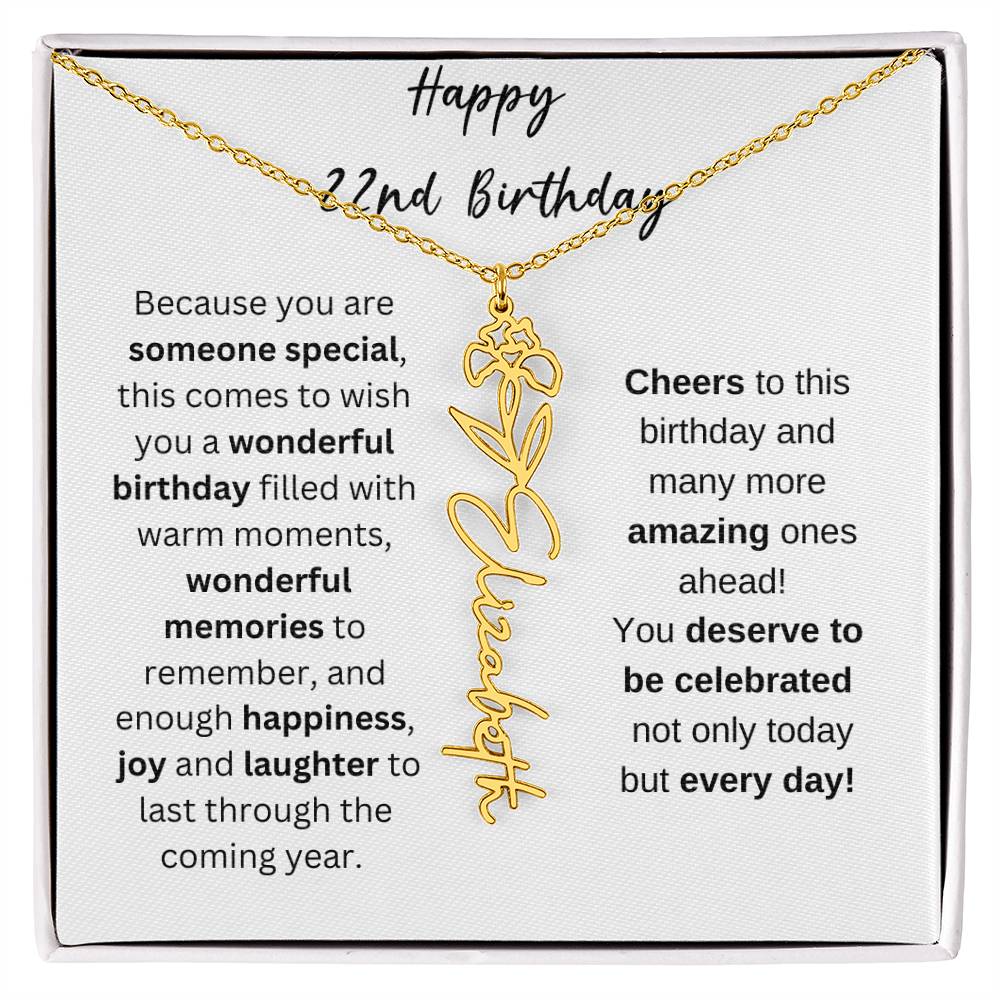 Happy 22nd Birthday - Flower Name Necklace