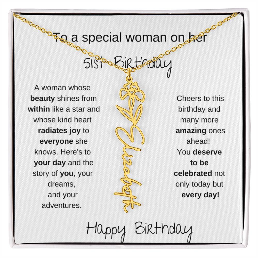 To A Special Women On Her 51st Birthday - Flower Name Necklace