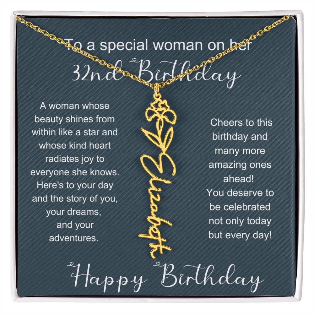 To A Special Woman On Her 32nd Birthday | Flower Name Necklace