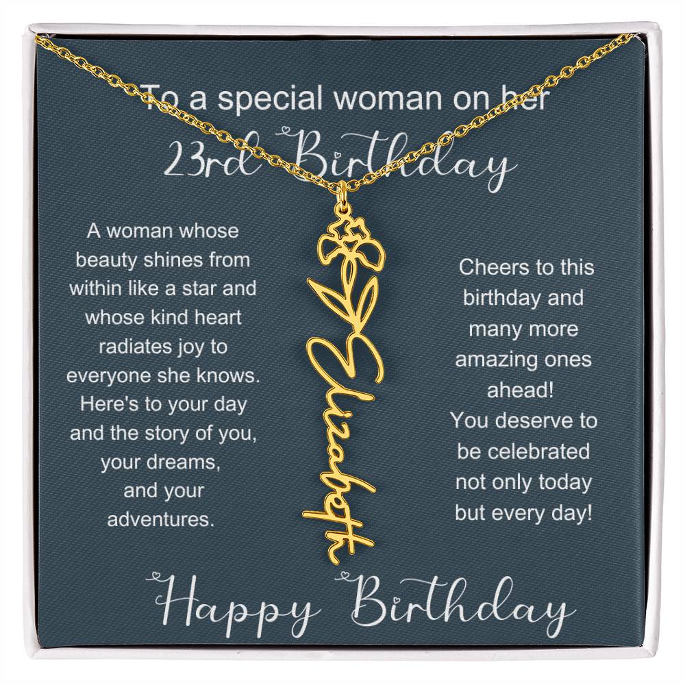 To A Special Woman On Her 23rd Birthday | Flower Name Necklace