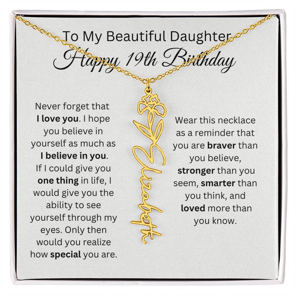 To My Beautiful Daughter - Happy 19th Birthday - Flower Name Necklace