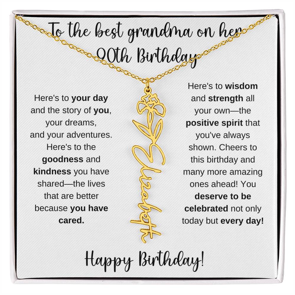 To The Best Grandma - Happy 90th Birthday | Flower Name Necklace