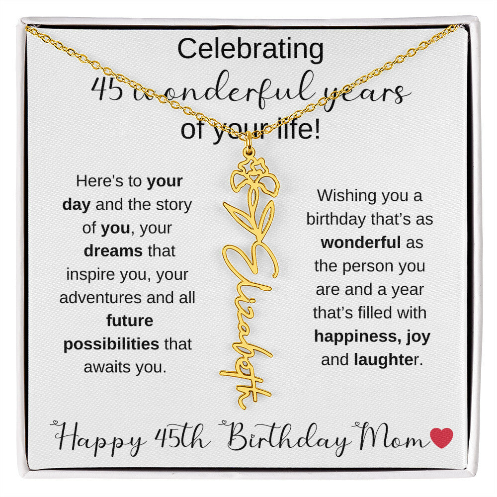 Happy 45th Birthday Mom - Flower Name Necklace