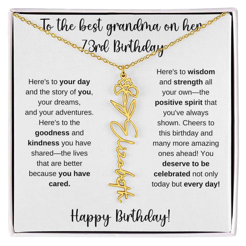 To The Best Grandma - Happy 73rd Birthday | Flower Name Necklace