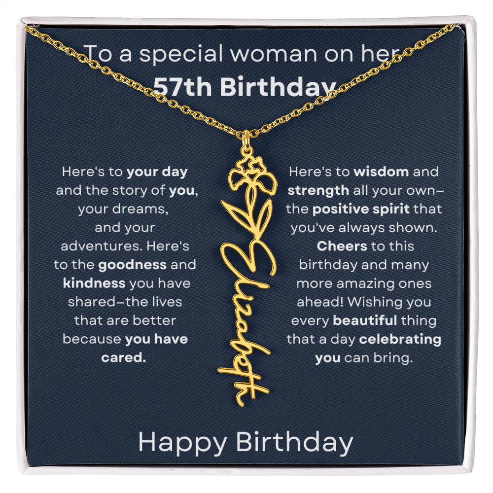 To A Special Woman On Her 57th Birthday - Flower Name Necklace