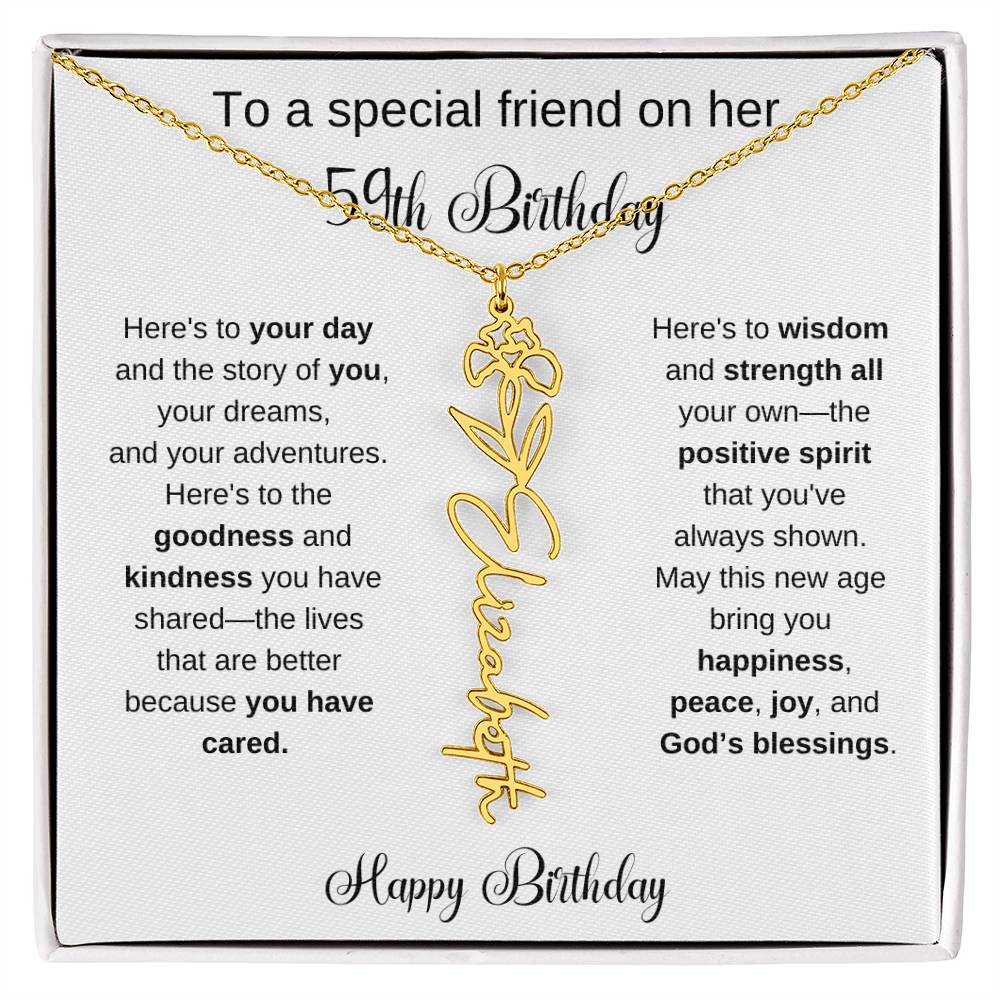 To A Special Friend | Happy 59th Birthday | Flower Name Necklace