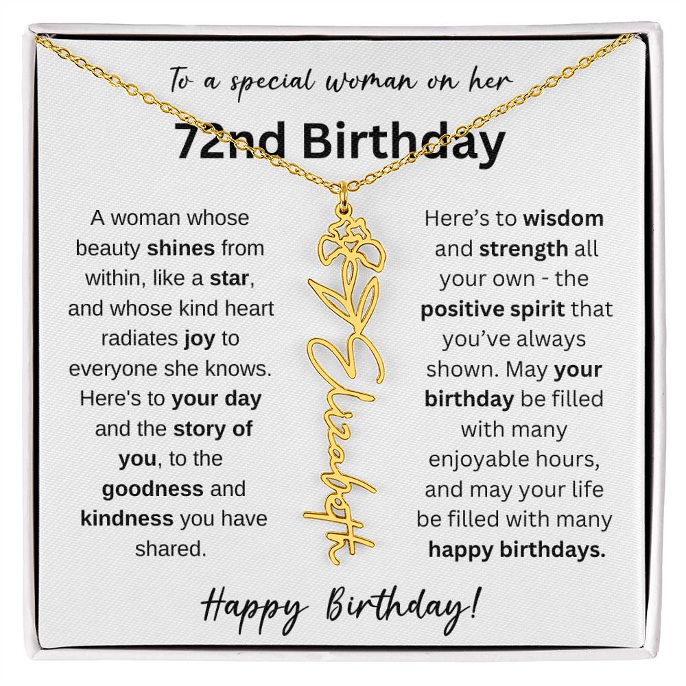 A Woman Whose Beauty Shines From Within - Happy 72nd Birthday - Flower Name Necklace