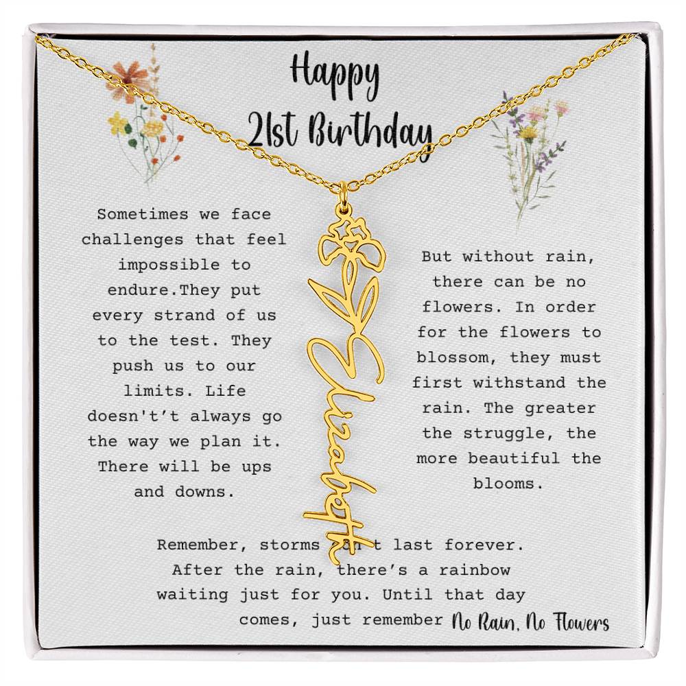 No Rain, No Flowers - Happy 21st Birthday - Flower Name Necklace