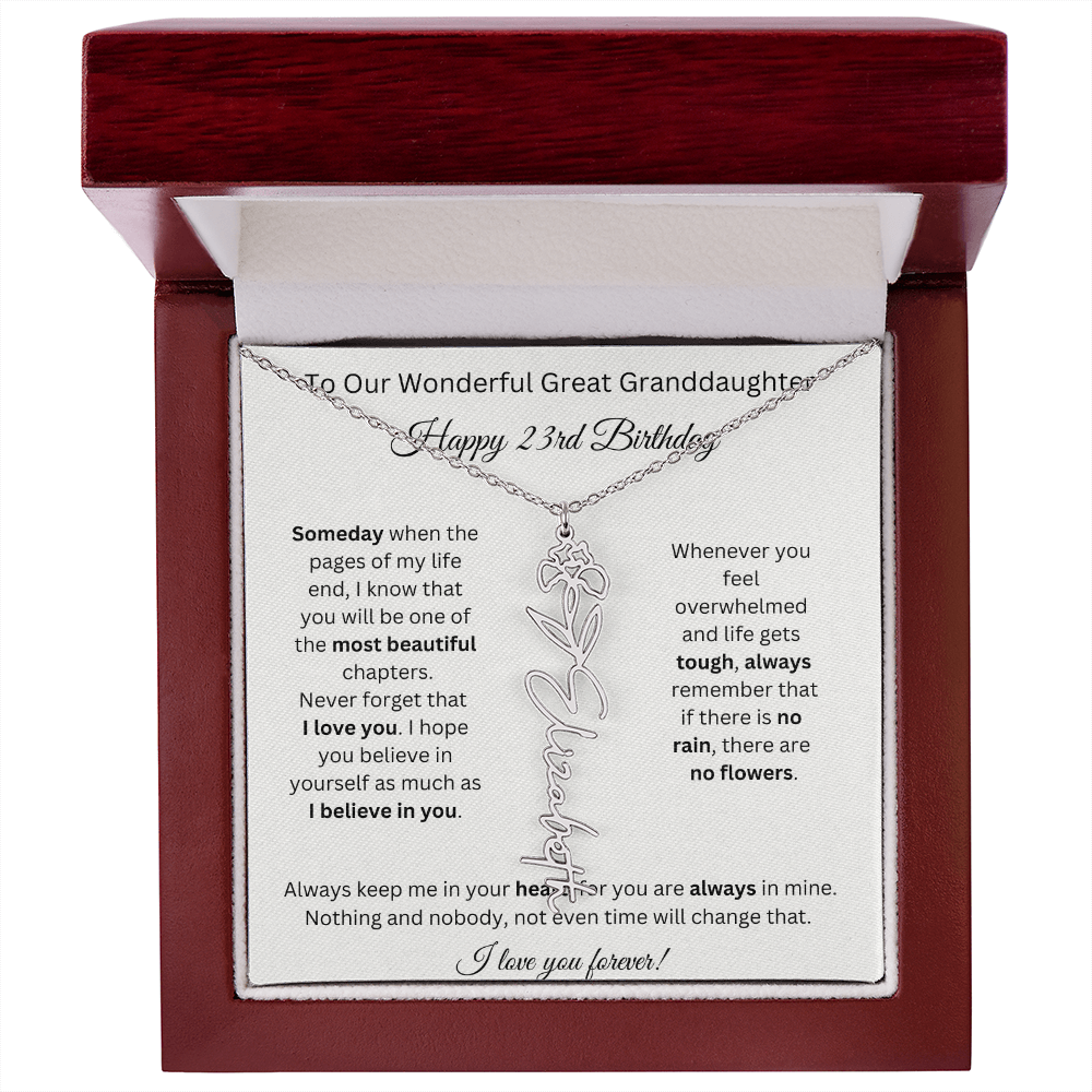 Birthflower Name Necklace To My Great Granddaughter's 23rd Birthday