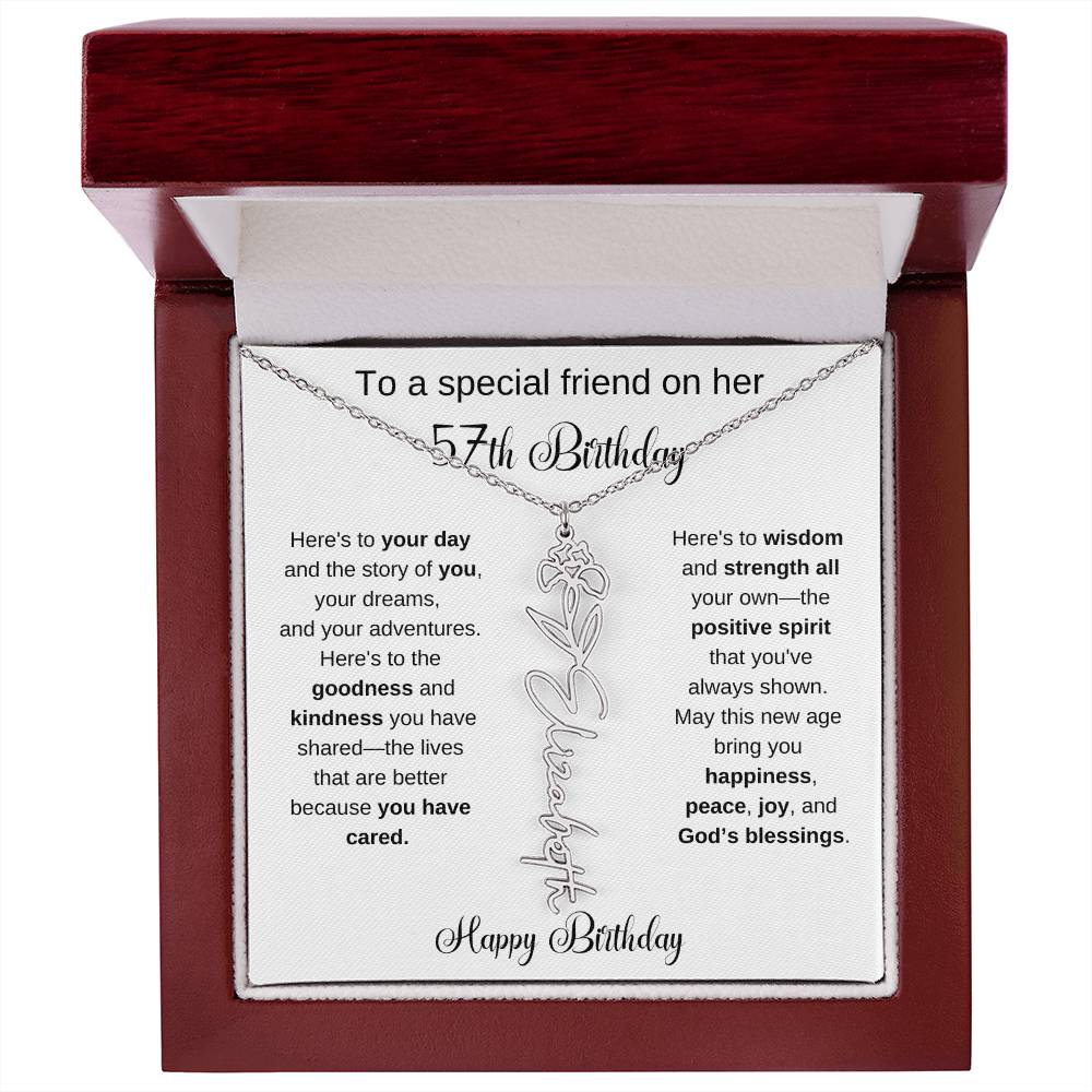 To A Special Friend | Happy 57th Birthday | Flower Name Necklace