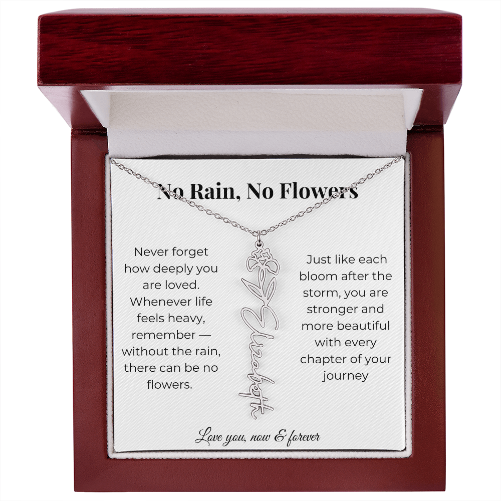 No Rain, No Flowers | Love You Now & Forever | Flower Name Necklace