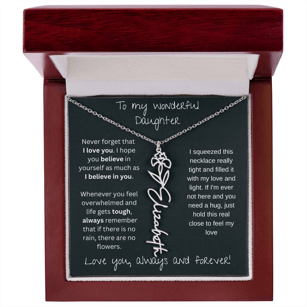 To My Wonderful Daughter Love You Always and Forever | Flower Name Necklace