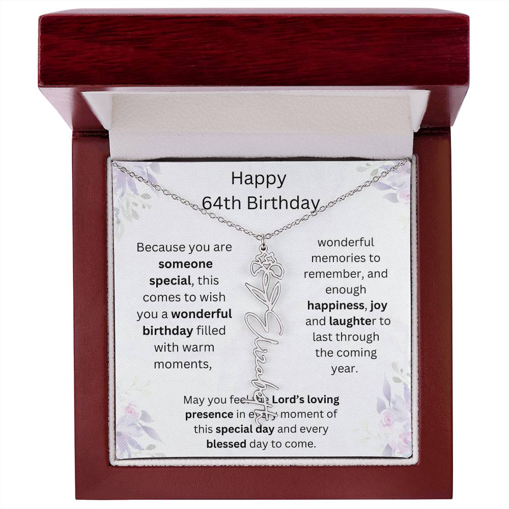 Wishing You Happiness, Joy & Laughter - Happy 64th Birthday | Flower Name Necklace