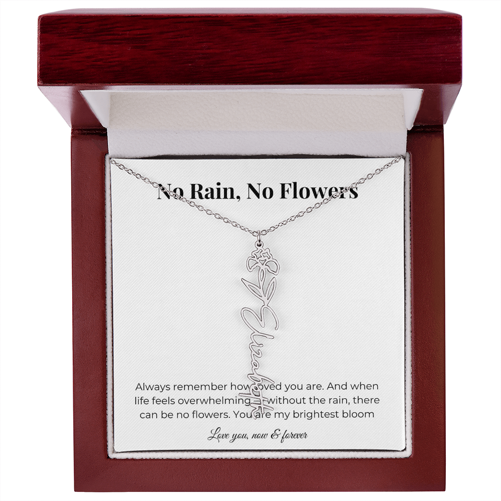 No Rain, No Flowers | You Are My Brightest Bloom | Flower Name Necklace