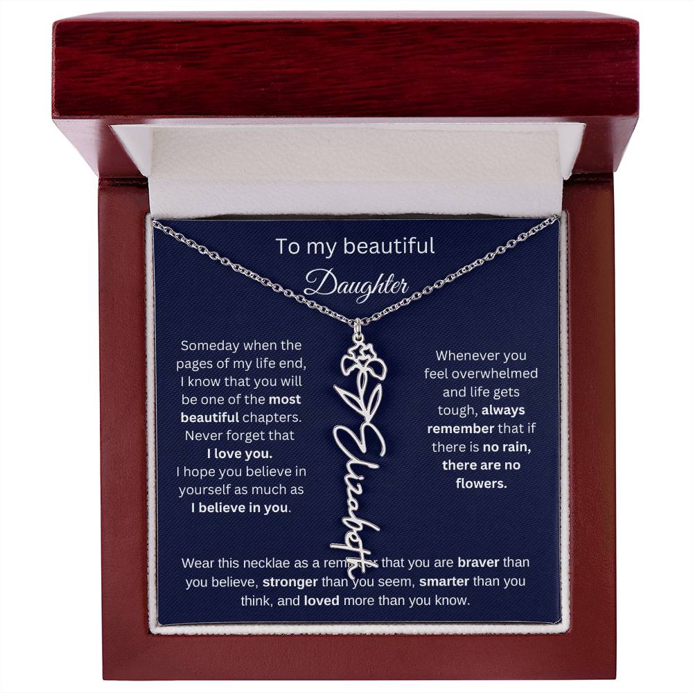 To My Beautiful Daughter - I Believe In You - Birthmonth Flower Name Necklace