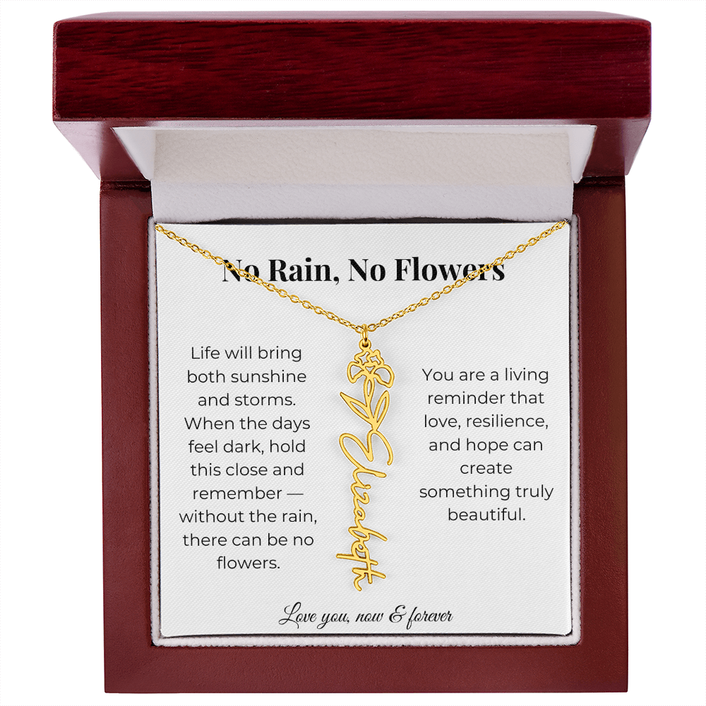 No Rain, No Flowers | Love, Resilience & Hope | Flower Name Necklace