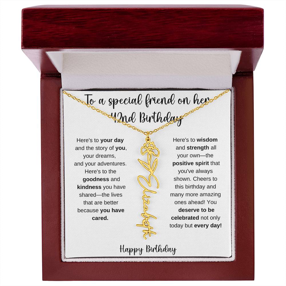 To A Special Friend - Happy 42nd Birthday - Flower Name Necklace