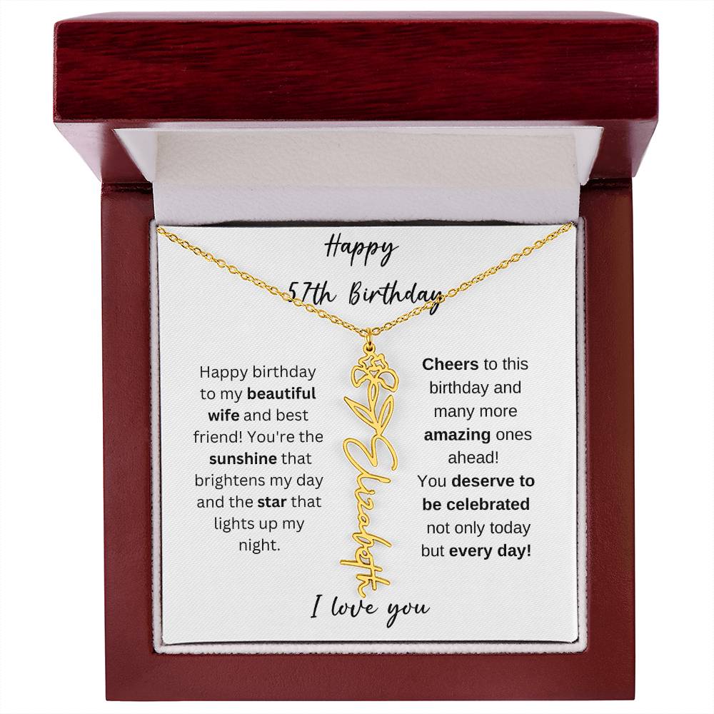 To My Beautiful Wife - Happy 57th Birthday - Flower Name Necklace