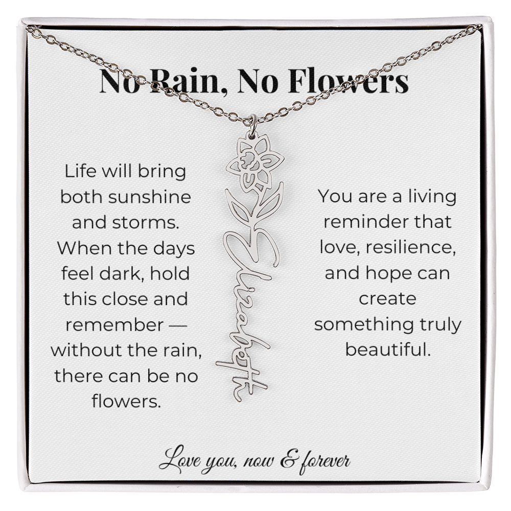 No Rain, No Flowers | Love, Resilience & Hope | Flower Name Necklace