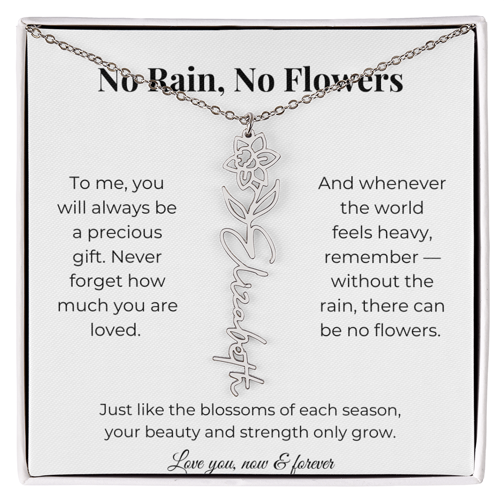 No Rain, No Flowers | You'll Always Be A Precious Gift | Flower Name Necklace