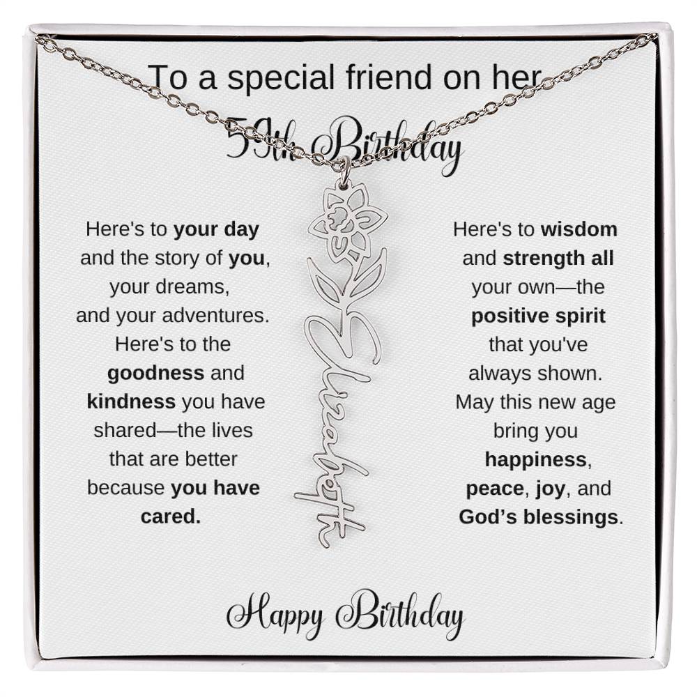 To A Special Friend | Happy 59th Birthday | Flower Name Necklace