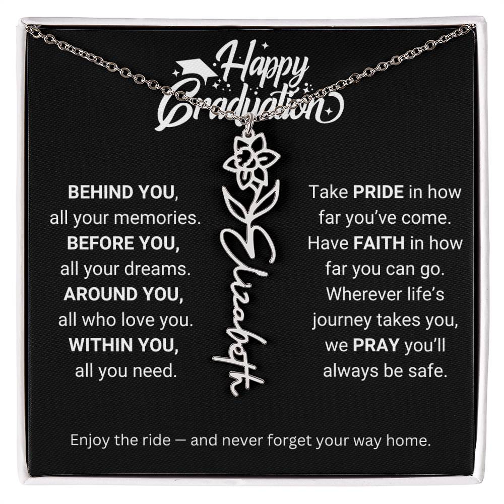 Happy Graduation | Enjoy The Ride & Never Forget Your Way Home | Flower Name Necklace