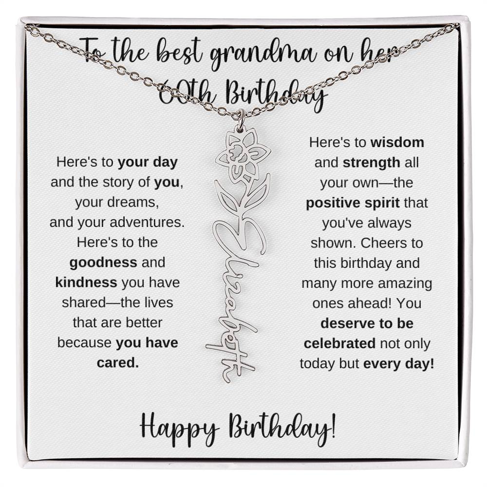 To The Best Grandma - Happy 60th Birthday | Flower Name Necklace