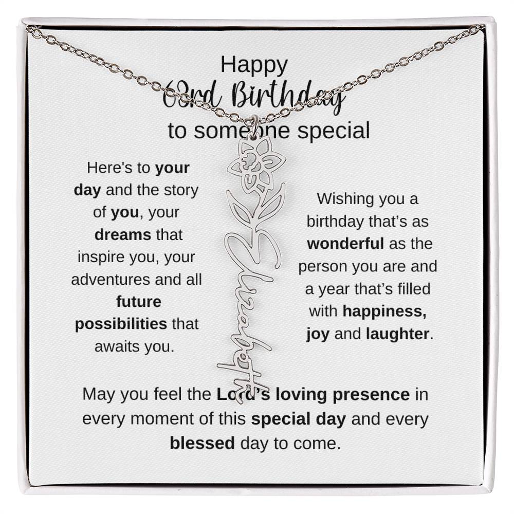 Happy 63rd Birthday To Someone Special - Flower Name Necklace