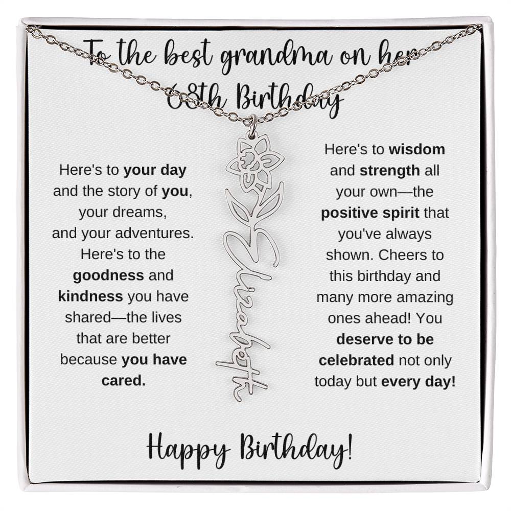 To The Best Grandma - Happy 68th Birthday | Flower Name Necklace