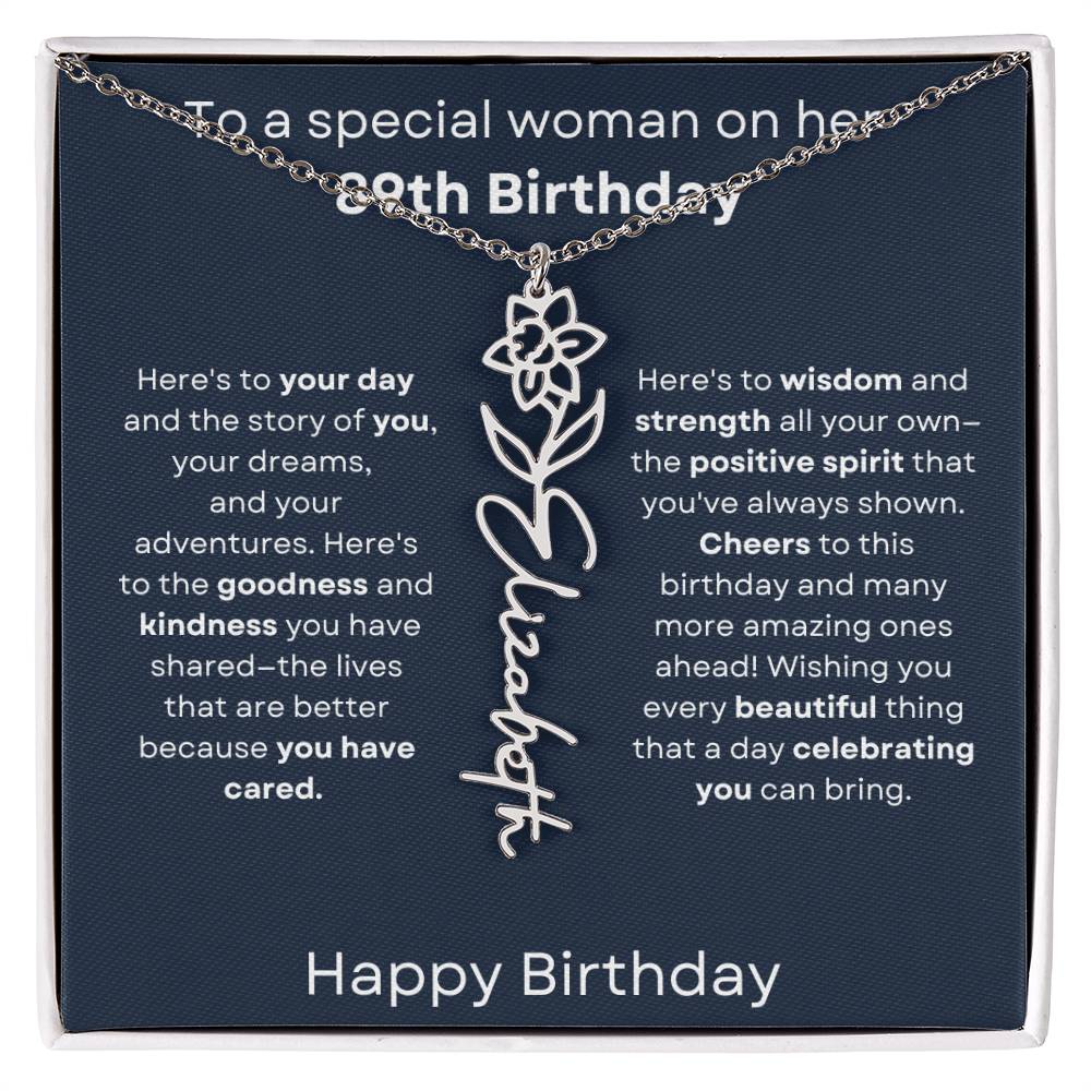 To A Special Woman On Her 89th Birthday - Flower Name Necklace