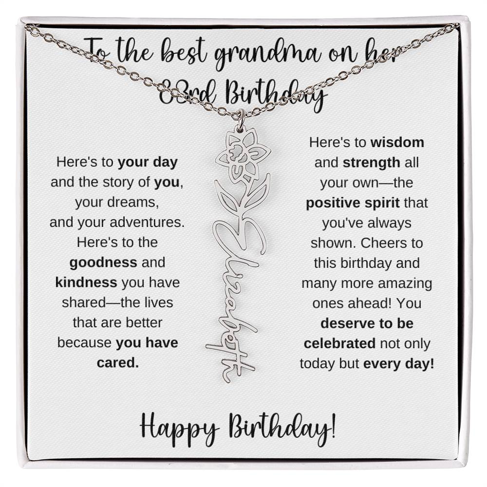 To The Best Grandma - Happy 83rd Birthday | Flower Name Necklace