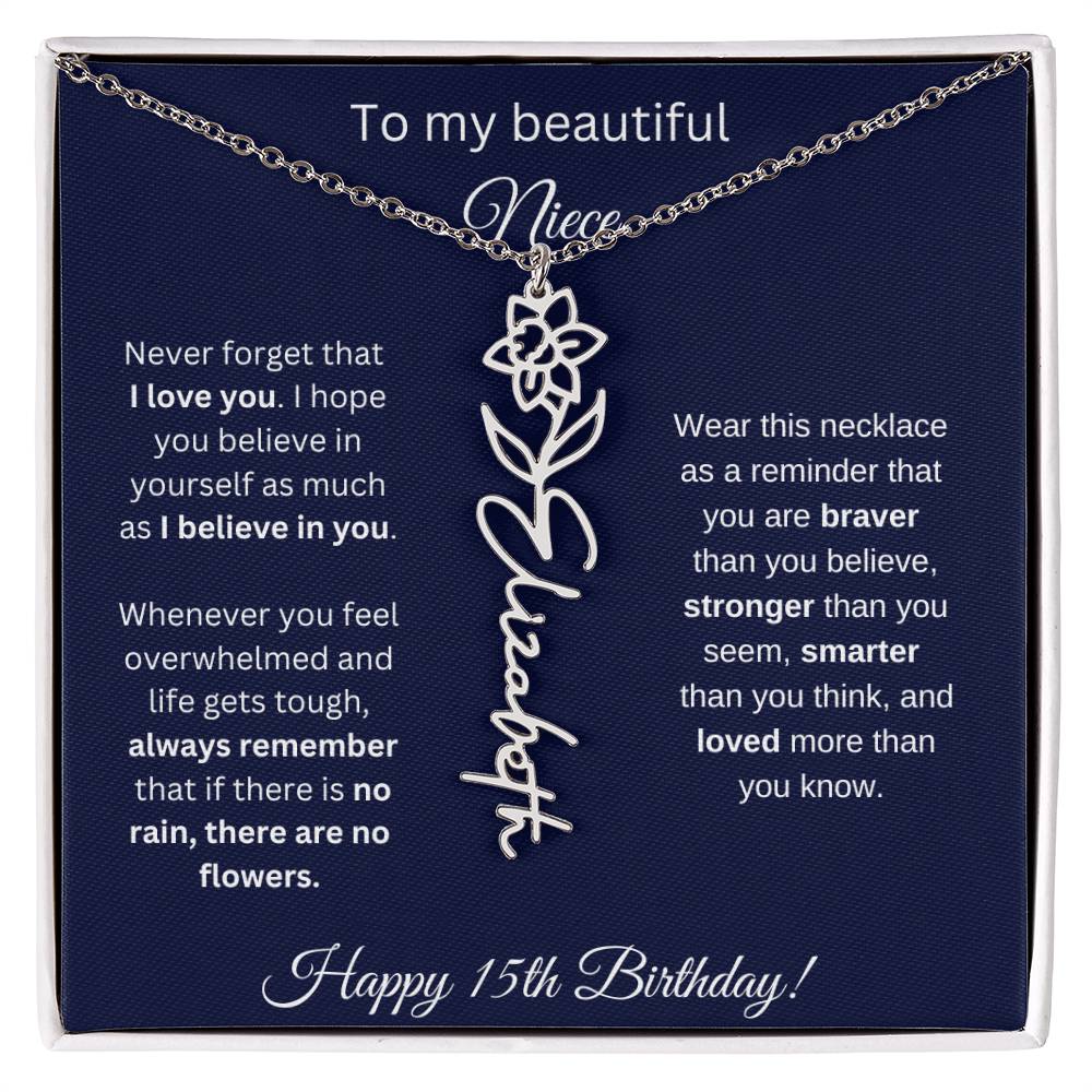 Niece 15th Birthday | Never Forget That I Love You | Birth Flower Name Necklace