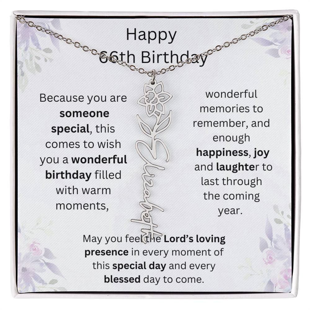 Wishing You Happiness, Joy & Laughter - Happy 66th Birthday | Flower Name Necklace