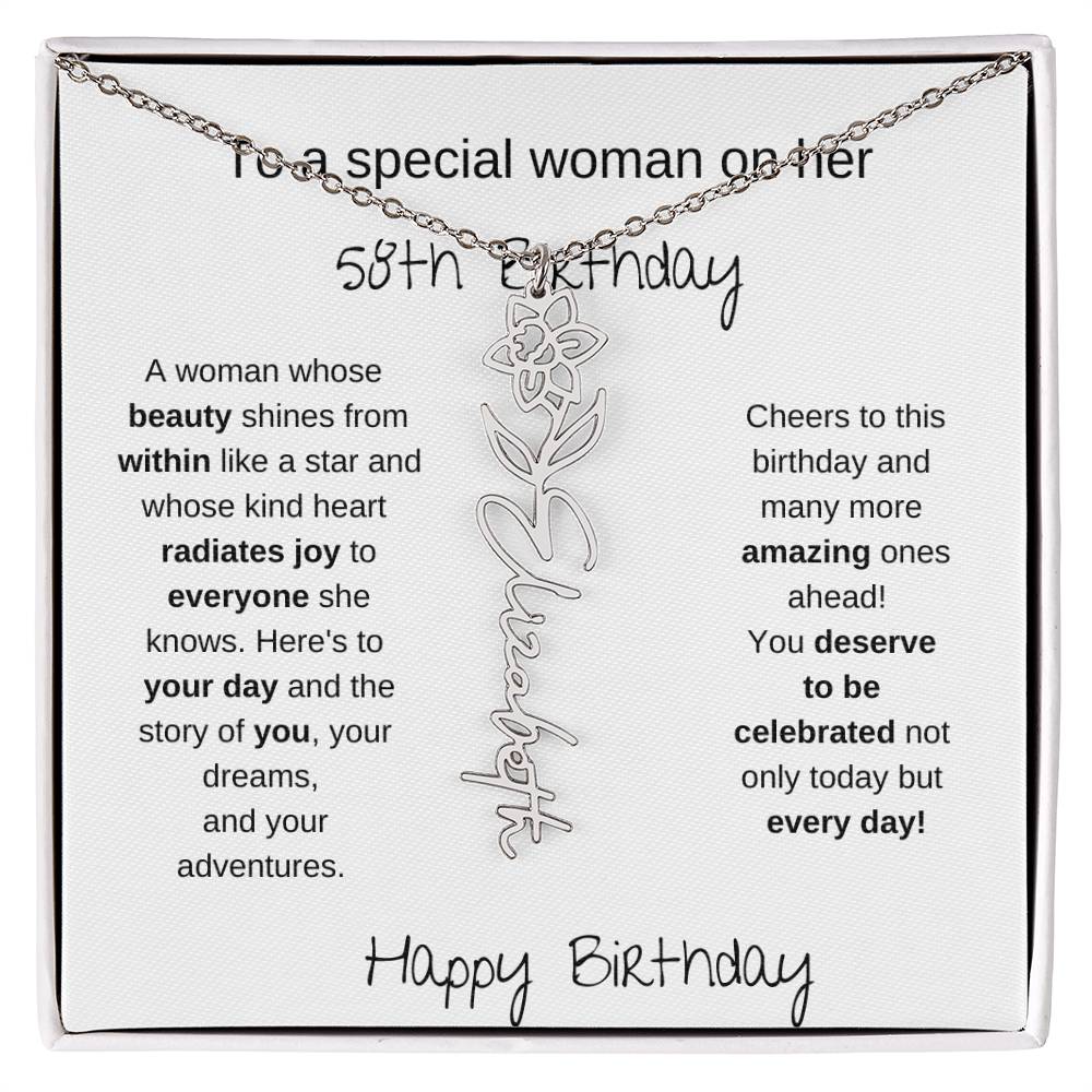 To A Special Women On Her 58th Birthday - Flower Name Necklace
