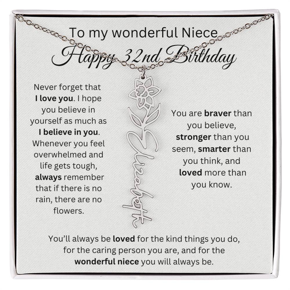 To My Wonderful Niece Happy 32nd Birthday - Flower Name Necklace