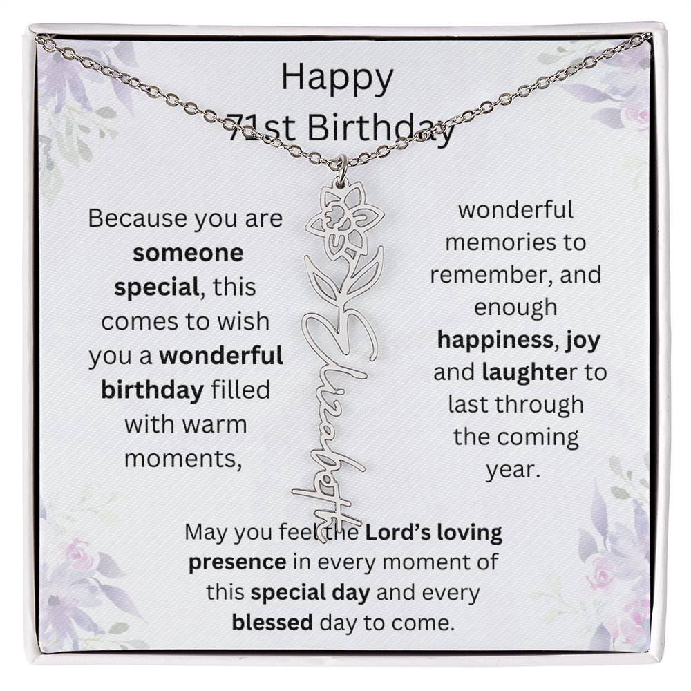 Wishing You Happiness, Joy & Laughter - Happy 71st Birthday | Flower Name Necklace
