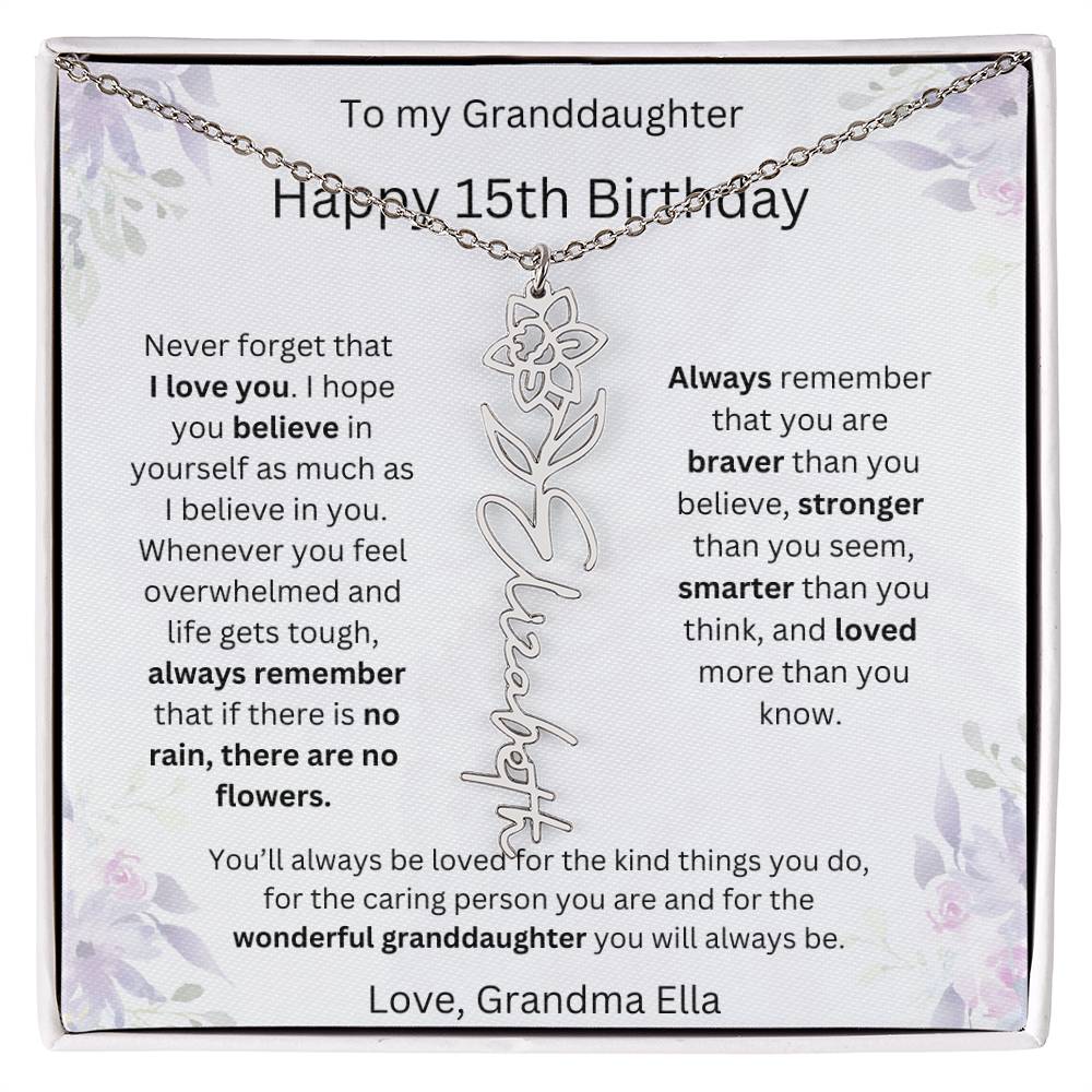 To My Granddaughter - Happy 15th Birthday | Flower Name Necklace