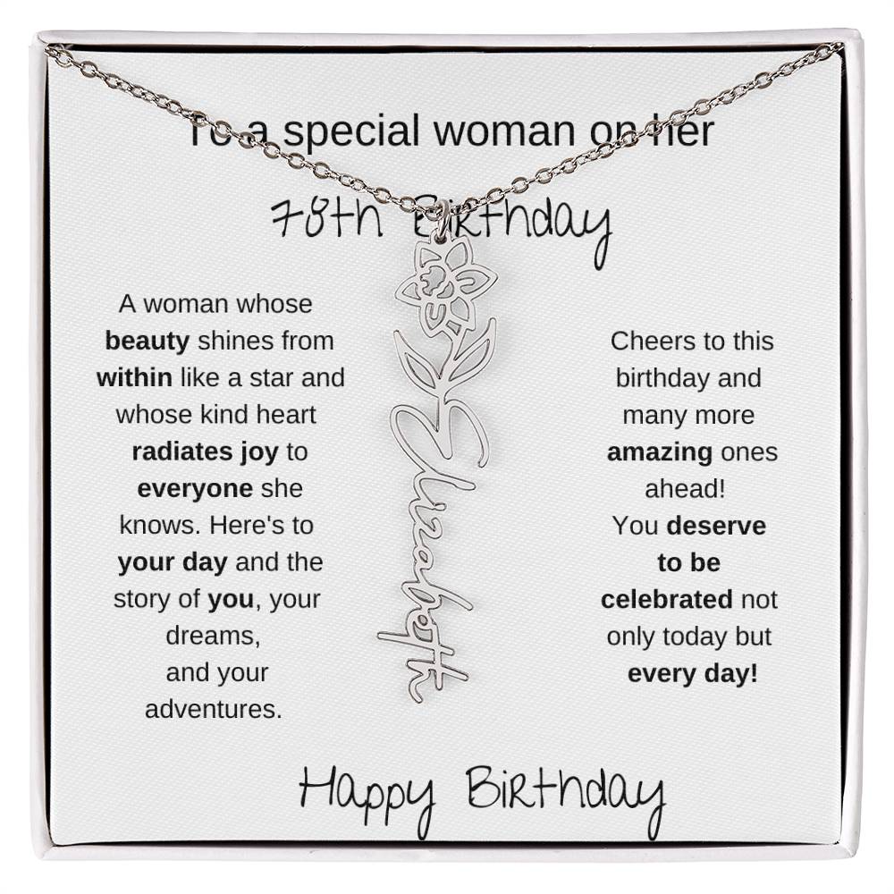 To A Special Women On Her 78th Birthday - Flower Name Necklace
