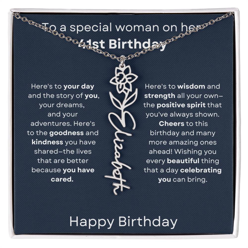 To A Special Woman On Her 41st Birthday - Flower Name Necklace