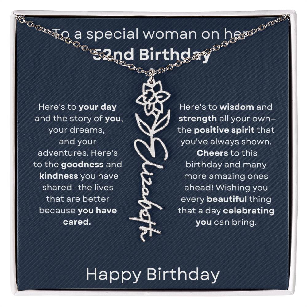 To A Special Woman On Her 52nd Birthday - Flower Name Necklace