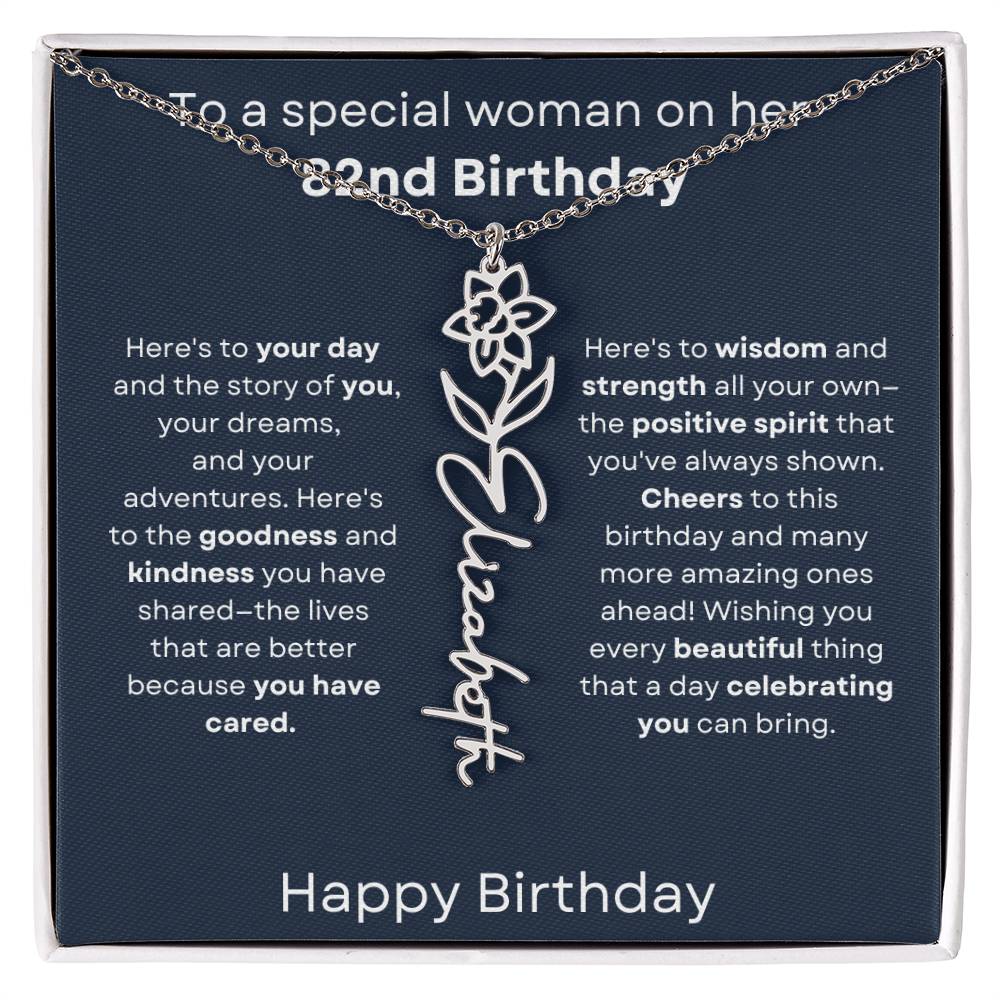 To A Special Woman On Her 82nd Birthday - Flower Name Necklace