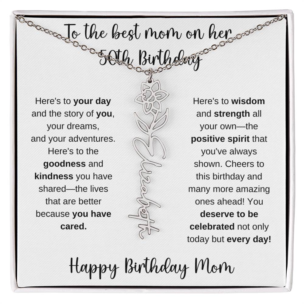 To The Best Mom - Happy 50th Birthday | Flower Name Necklace