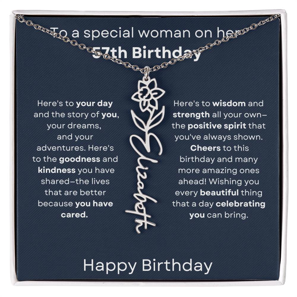 To A Special Woman On Her 57th Birthday - Flower Name Necklace