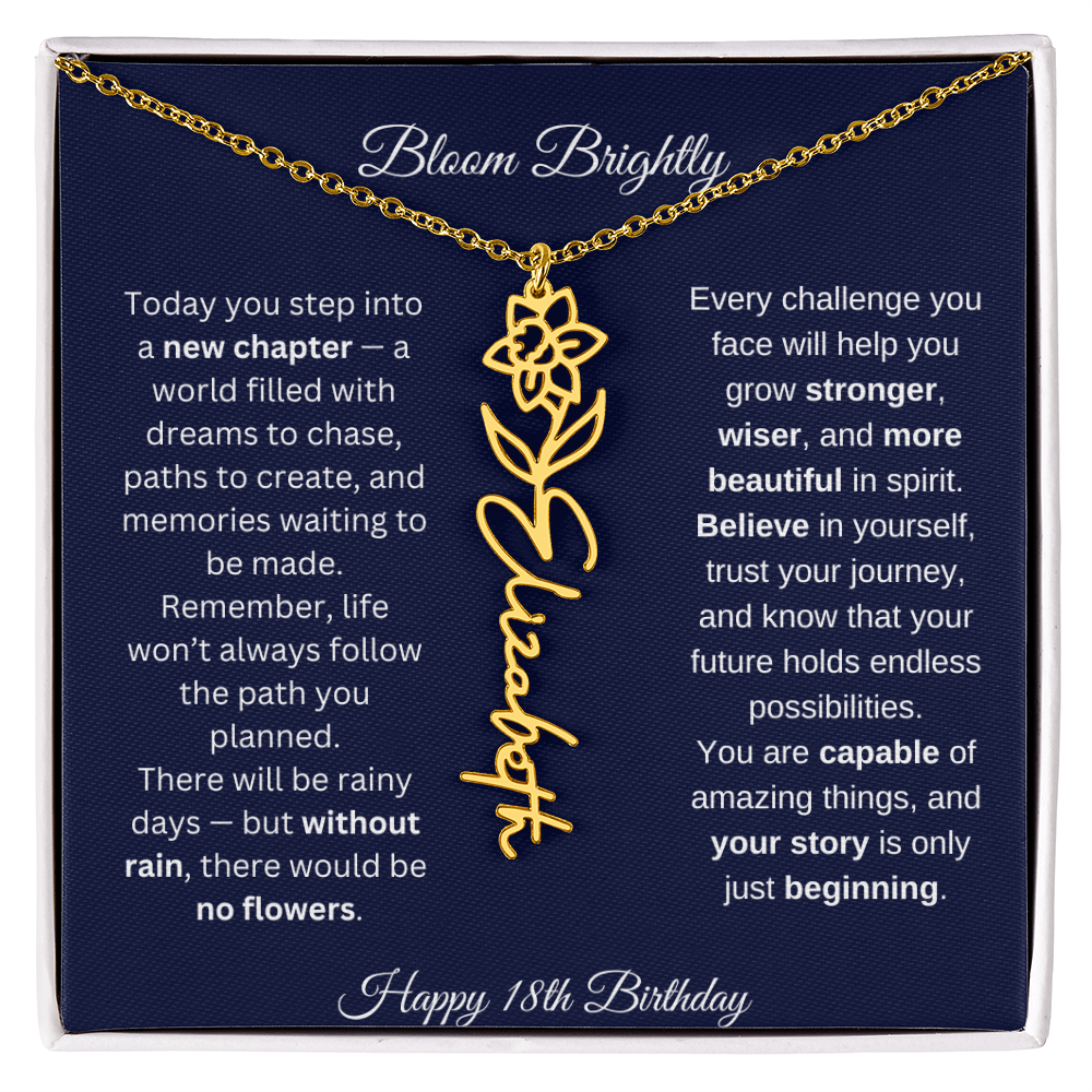 Bloom Brightly - Happy 18th Birthday - Flower Name Necklace