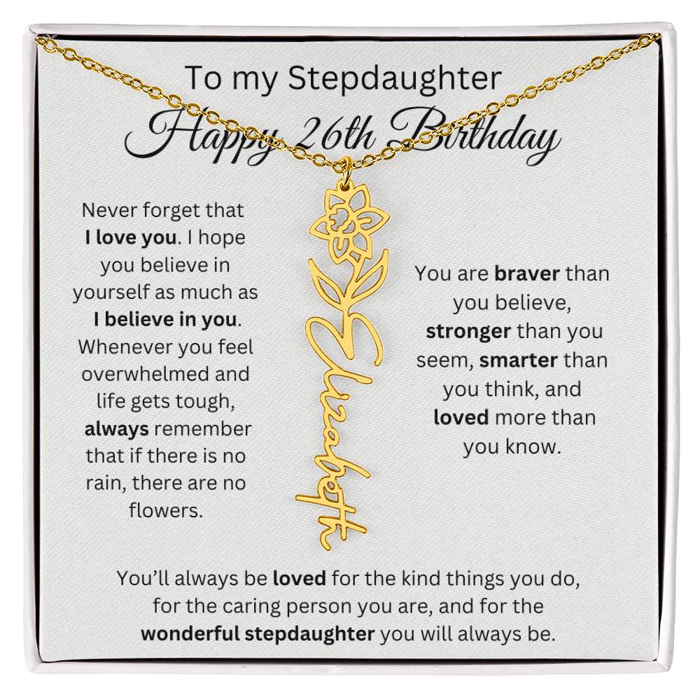 To My Stepdaughter Happy 26th Birthday - Flower Name Necklace