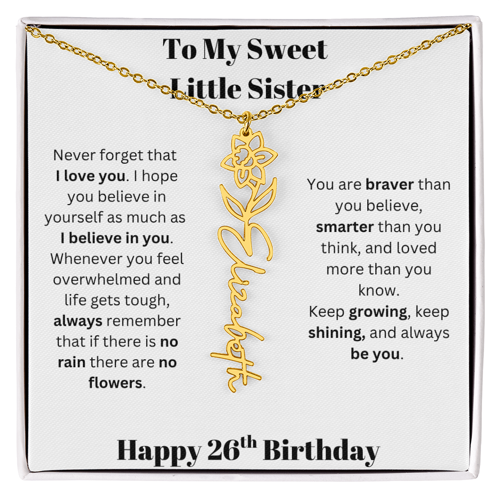 To My Sweet Little Sister | Happy 26th Birthday | Flower Name Necklace