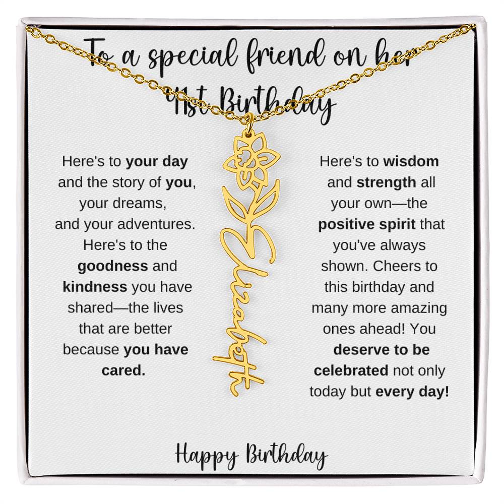 To A Special Friend - Happy 41st Birthday - Flower Name Necklace