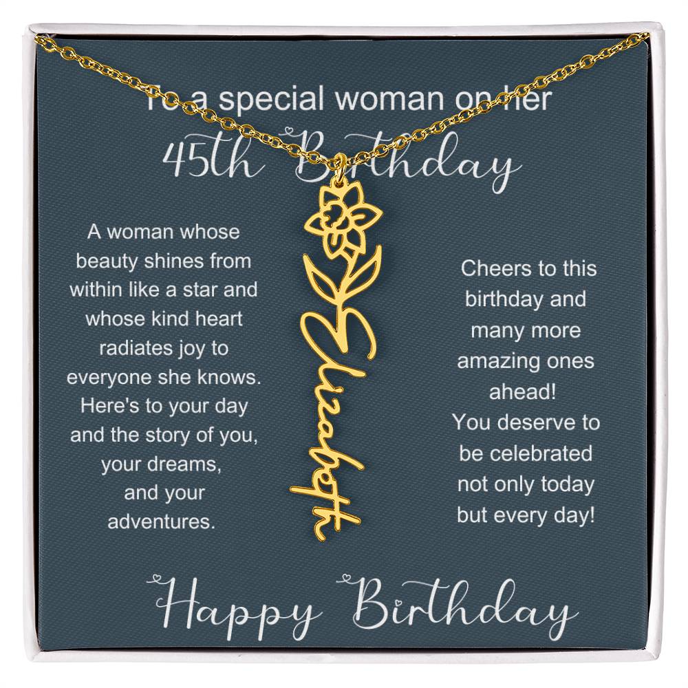 To A Special Woman On Her 45th Birthday | Flower Name Necklace