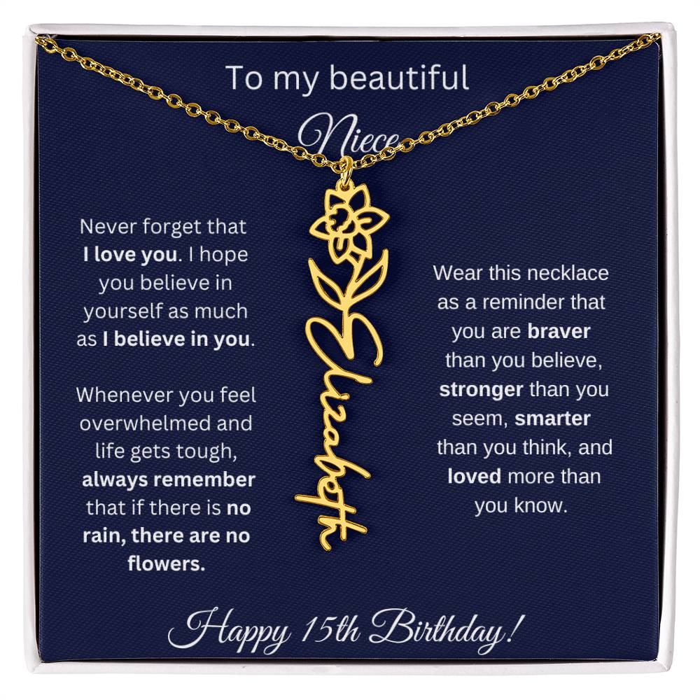 Niece 15th Birthday | Never Forget That I Love You | Birth Flower Name Necklace